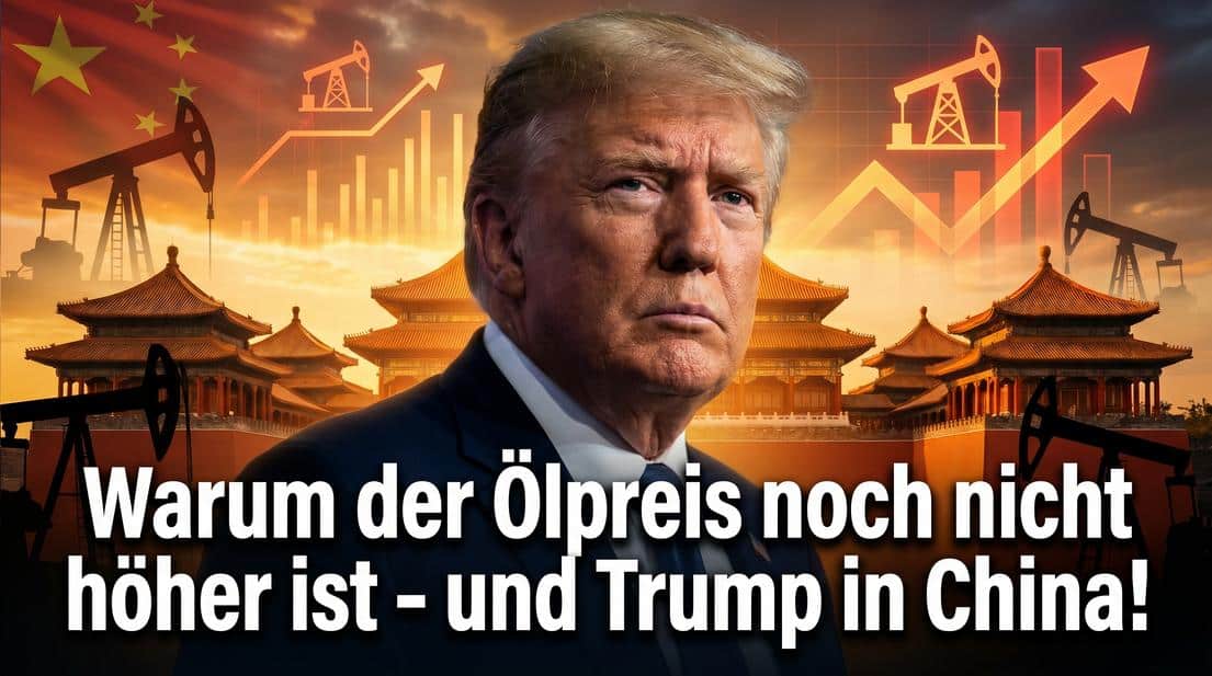 Geopolitische Spannungen und Ölmarkt: Trumps China-Besuch im Fokus der Energiepolitik