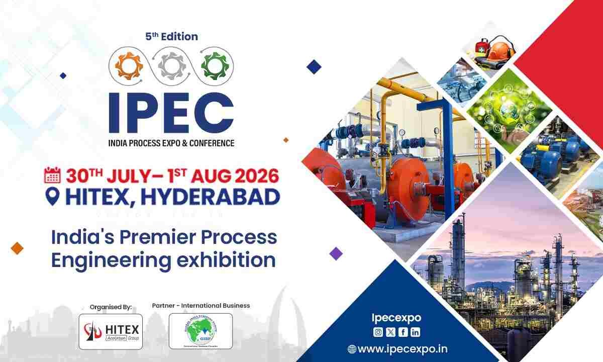 IPEC 2026, India Process Expo &amp; Conference, process industry expo, industrial exhibition India, B2B industrial expo, manufacturing conference 2026, process industry conference, industrial networking event, automation expo India, process technology exhibition